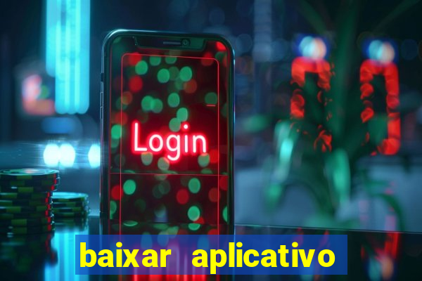 baixar aplicativo para fazer jogo do bicho